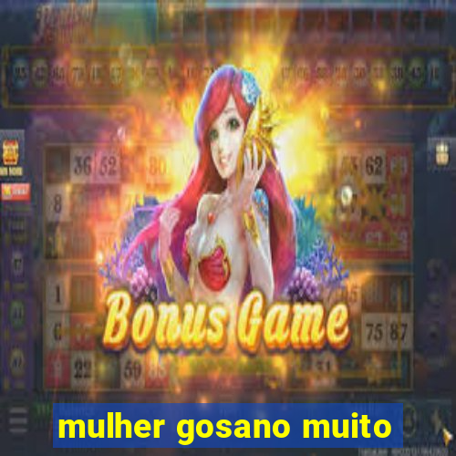 mulher gosano muito