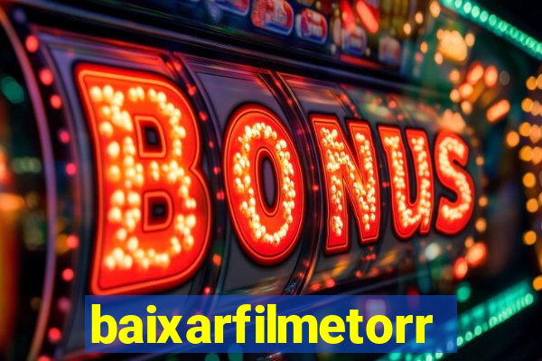 baixarfilmetorrent