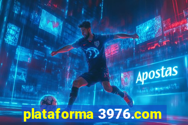 plataforma 3976.com