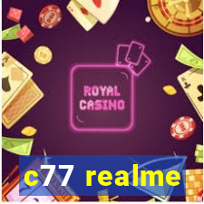 c77 realme