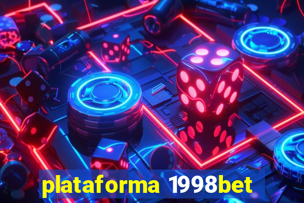 plataforma 1998bet