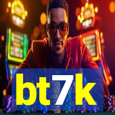 bt7k