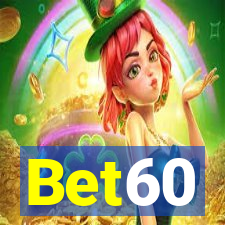 Bet60