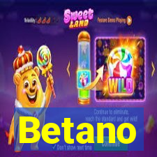 Betano