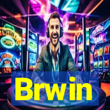 Brwin