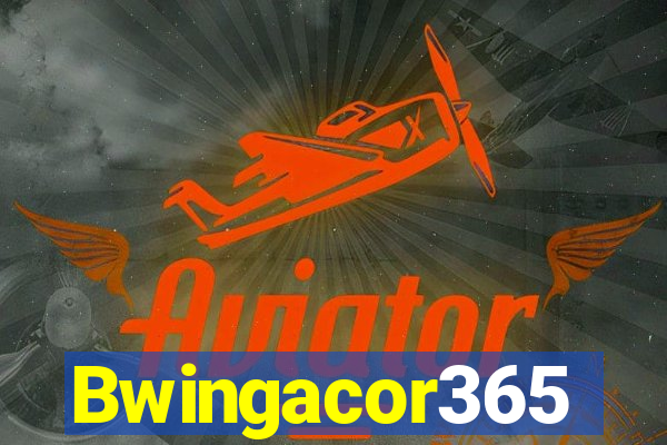 Bwingacor365