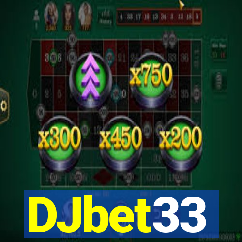 DJbet33