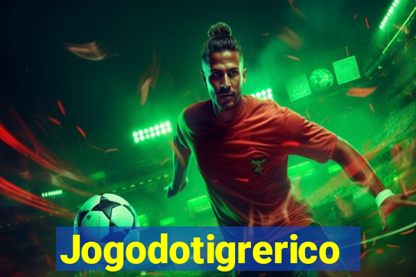 Jogodotigrerico