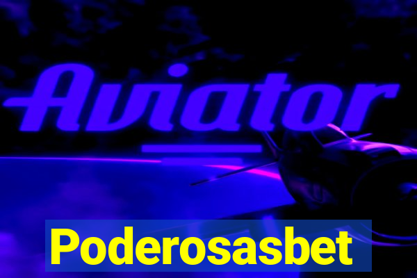 Poderosasbet