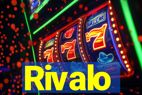 Rivalo