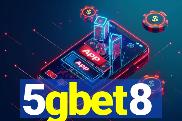 5gbet8