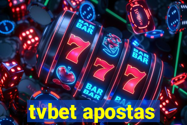 tvbet apostas