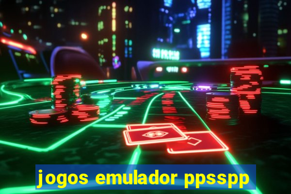 jogos emulador ppsspp