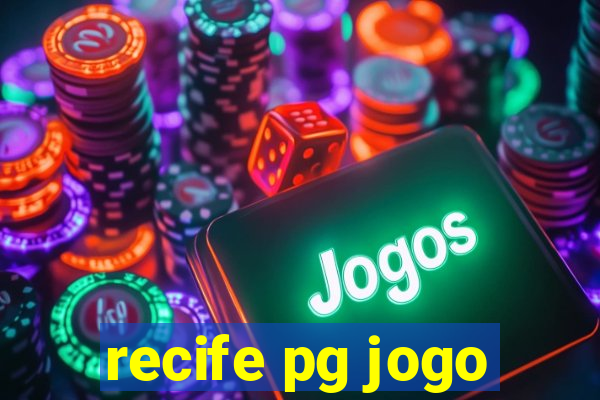 recife pg jogo