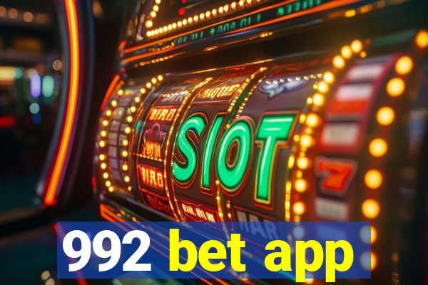 992 bet app