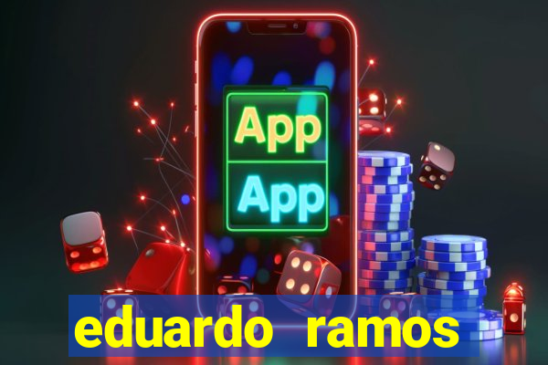 eduardo ramos trader fortuna