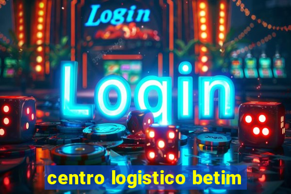 centro logistico betim