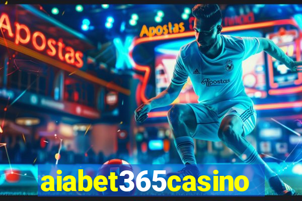 aiabet365casino