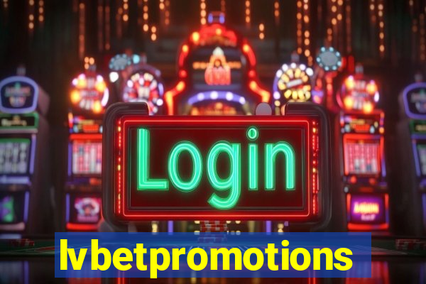 lvbetpromotions