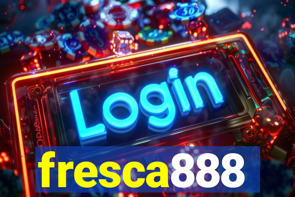 fresca888