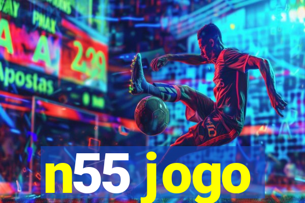 n55 jogo