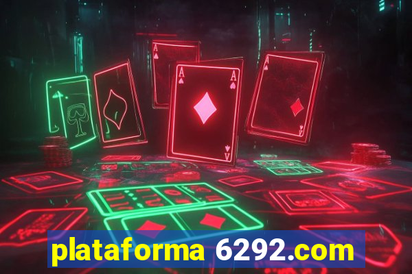 plataforma 6292.com