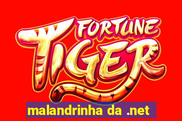 malandrinha da .net