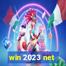 win 2023 net