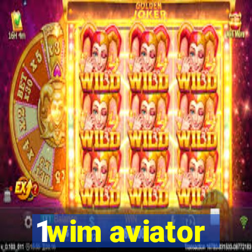 1wim aviator