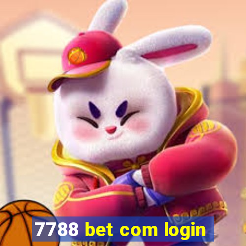 7788 bet com login