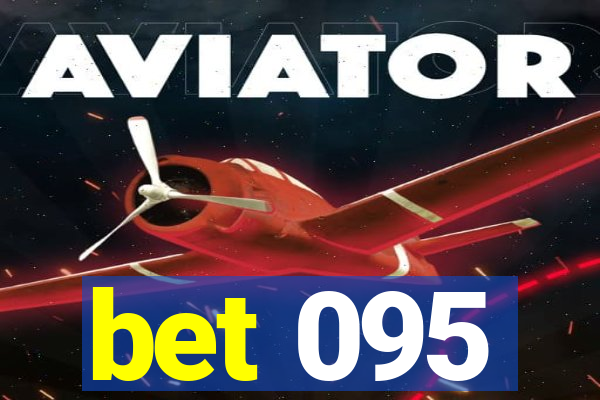 bet 095