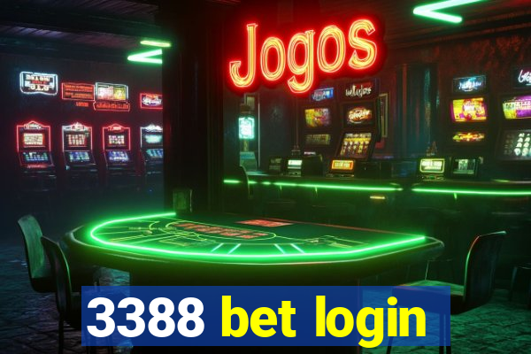 3388 bet login