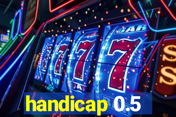 handicap 0.5