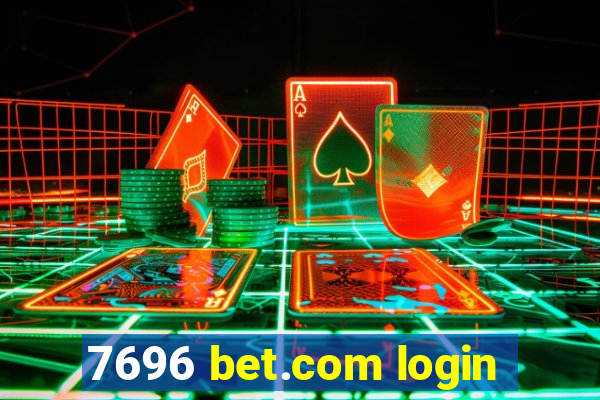 7696 bet.com login