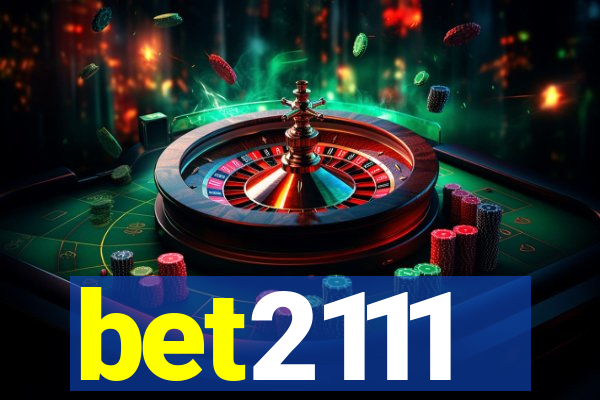 bet2111