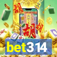 bet314