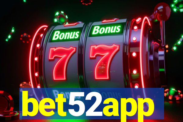 bet52app