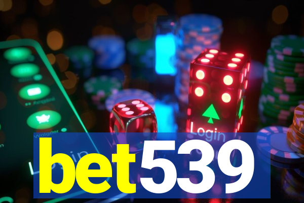 bet539