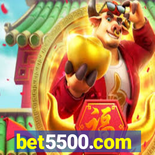 bet5500.com