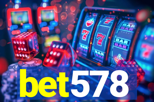 bet578