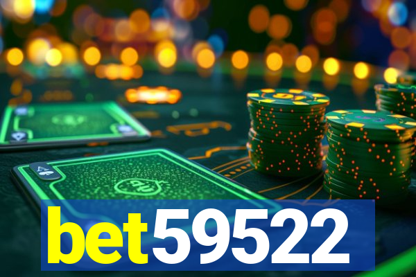 bet59522