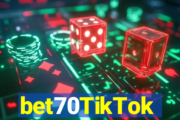 bet70TikTok