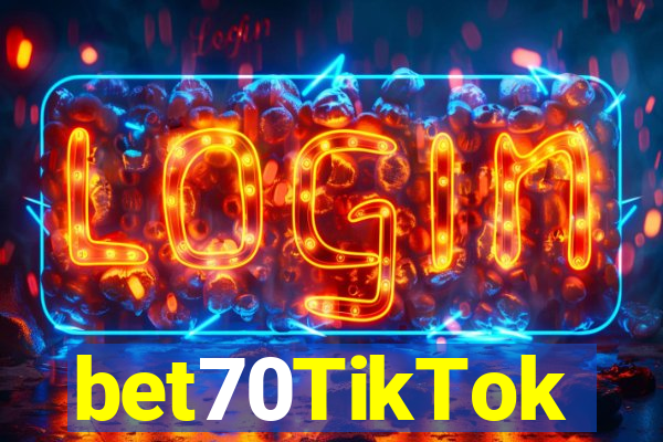 bet70TikTok