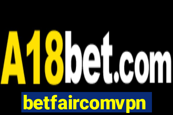 betfaircomvpn