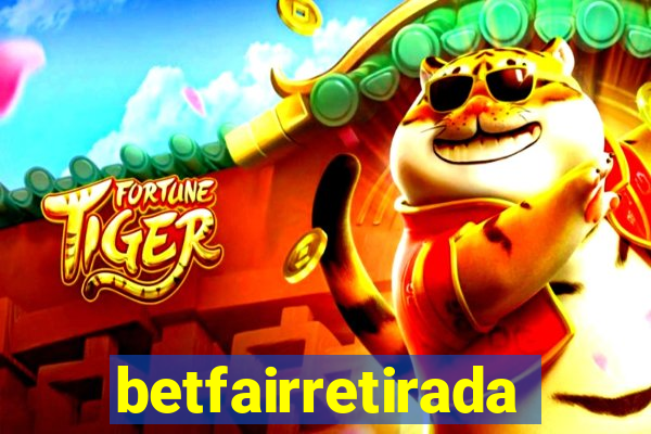 betfairretirada