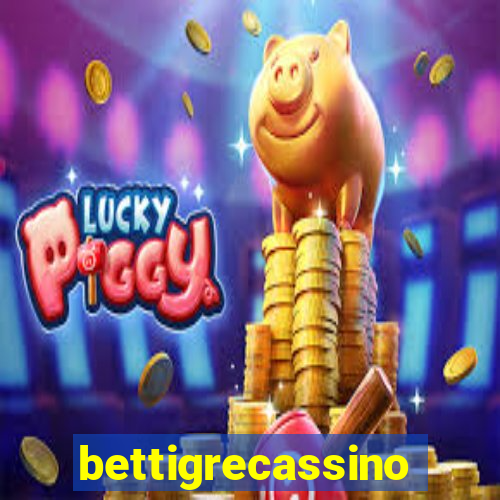 bettigrecassino