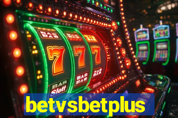 betvsbetplus