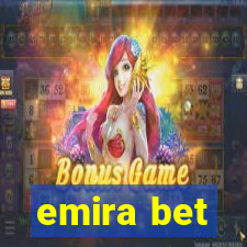 emira bet