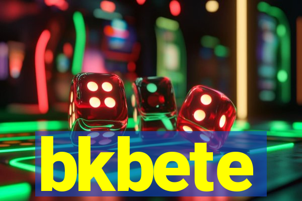 bkbete