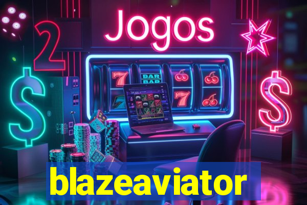 blazeaviator